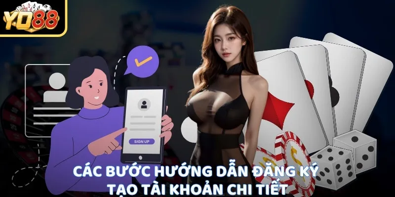 Đăng Ký Yo88 2 Các bước hướng dẫn đăng ký tài khoản Yo88